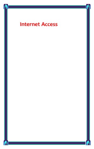IntIInternet Access