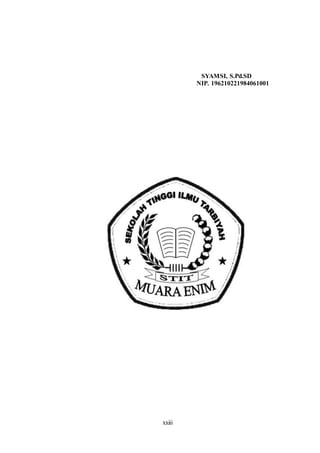 xxiii 
SYAMSI, S.Pd.SD 
NIP. 196210221984061001 
 