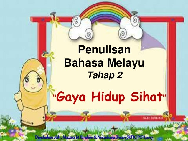 Penulisan Upsr Bahagian A B C Gaya Hidup Sihat