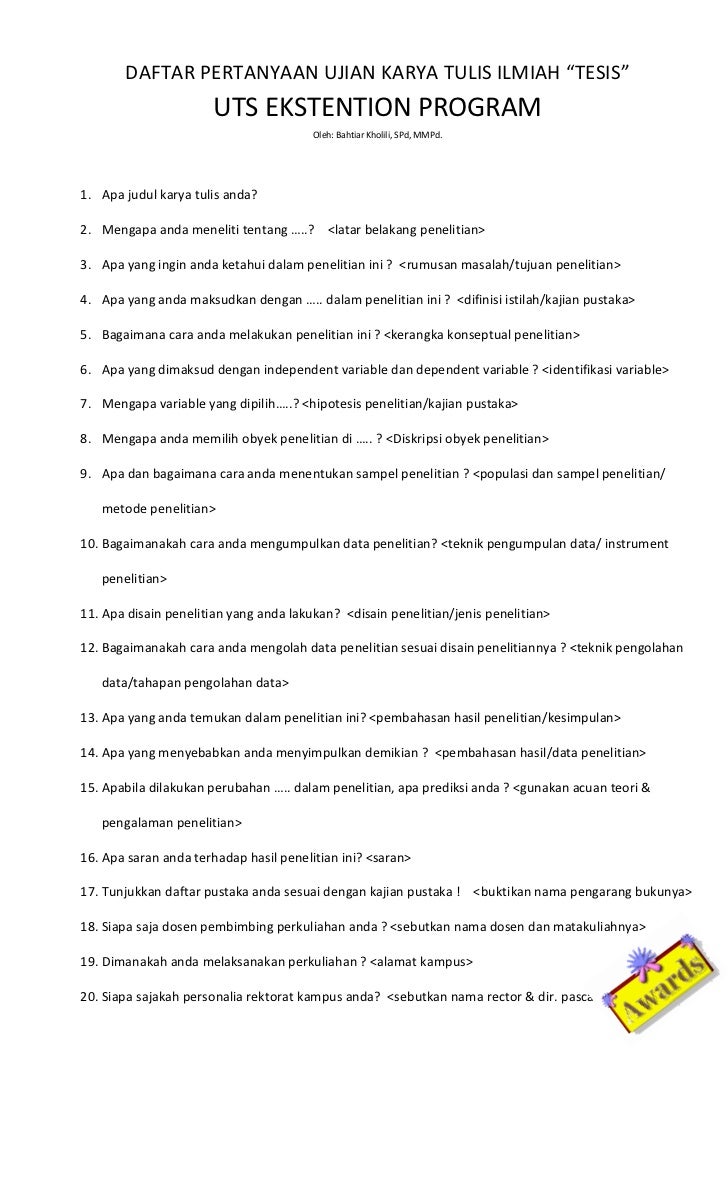 Daftar pertanyaan ujian karya tulis ilmiah Daftar pertanyaan ujian karya tulis ilmiah