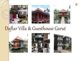 Daftar Villa & Guesthouse Garut
 