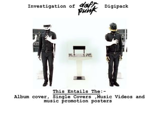 Investigation of          Digipack Releases This Entails The:- Album cover, Single Covers ,Music Videos and music promotion posters  