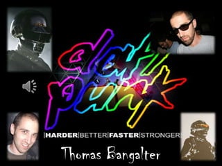 Thomas Bangalter  