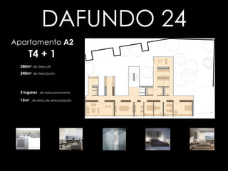 Clique na planta e  imagens para  ampliar Apartamento  A2 T4 + 1 340m 2  de área bruta 280m 2   de área útil 3 lugares   de estacionamento 15m 2   de área de arrecadação DAFUNDO 24 Voltar aos apartamentos 