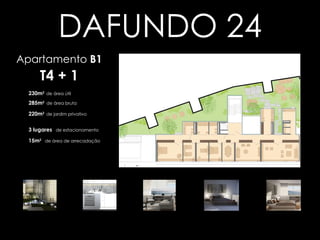 Clique na planta e  imagens para  ampliar Apartamento  B1 T4 + 1 285m 2  de área bruta 230m 2   de área útil 220m 2   de jardim privativo 3 lugares   de estacionamento 15m 2   de área de arrecadação DAFUNDO 24 Voltar aos apartamentos 