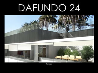 Terraço DAFUNDO 24 Clique para voltar 