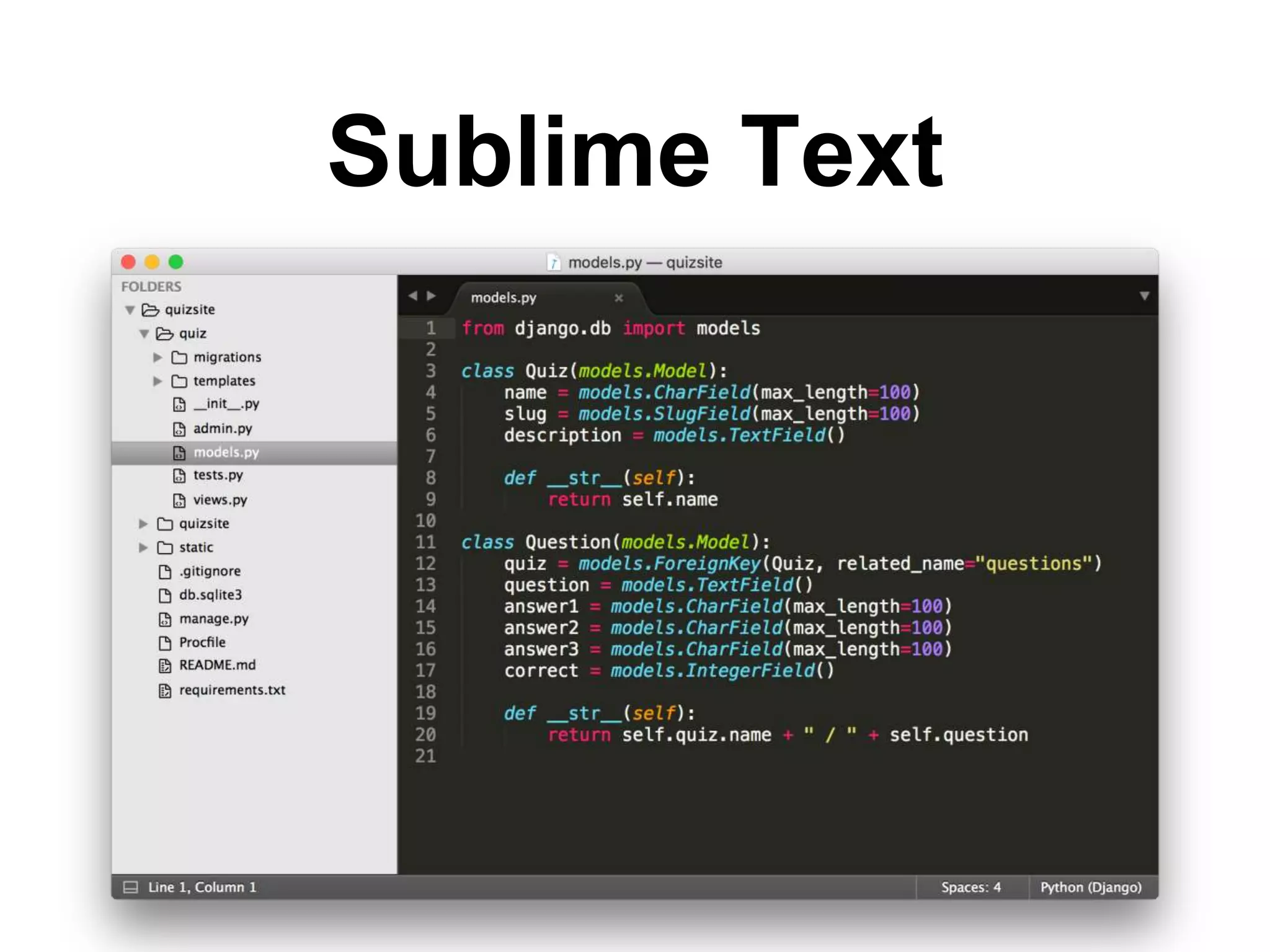 Sublime Text
 