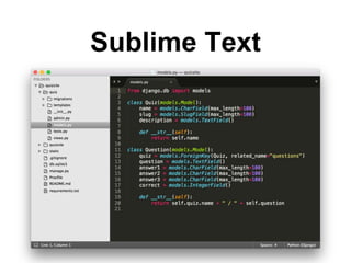Sublime Text
 