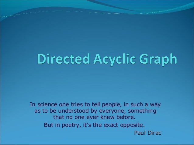 Directed Acyclic Graph
