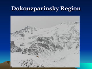 Dokouzparinsky Region 