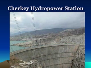 Cherkey Hydropower Station 