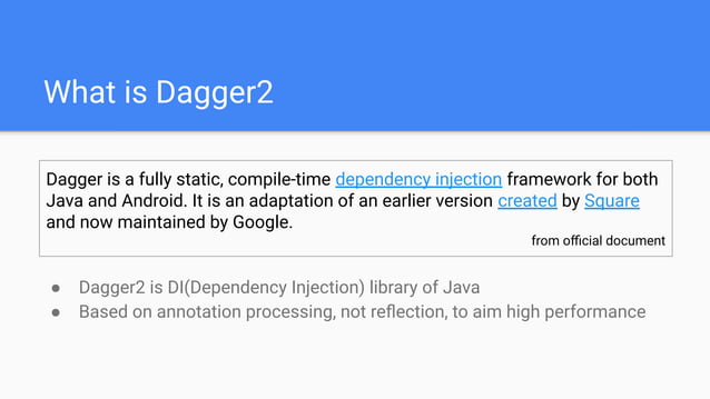 Dagger2 Intro Ppt