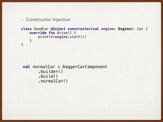 Dependency Injection with Dagger 2 presentation | PDF
