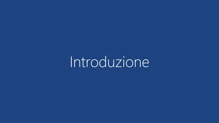 Introduzione
 
