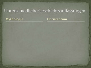 Mythologie   Christentum
 