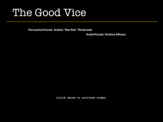 The Good Vice | PPT | Free Download