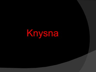 Knysna 