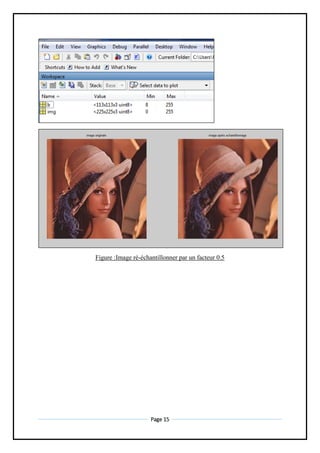 Page 15
Figure :Image ré-échantillonner par un facteur 0.5
 