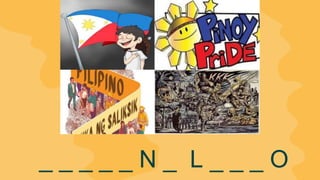 _ _ _ _ _ N _ L _ _ _ O
 