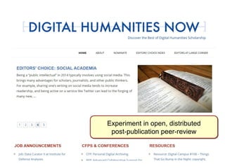 Experiment in open, distributed 
post-publication peer-review 
 