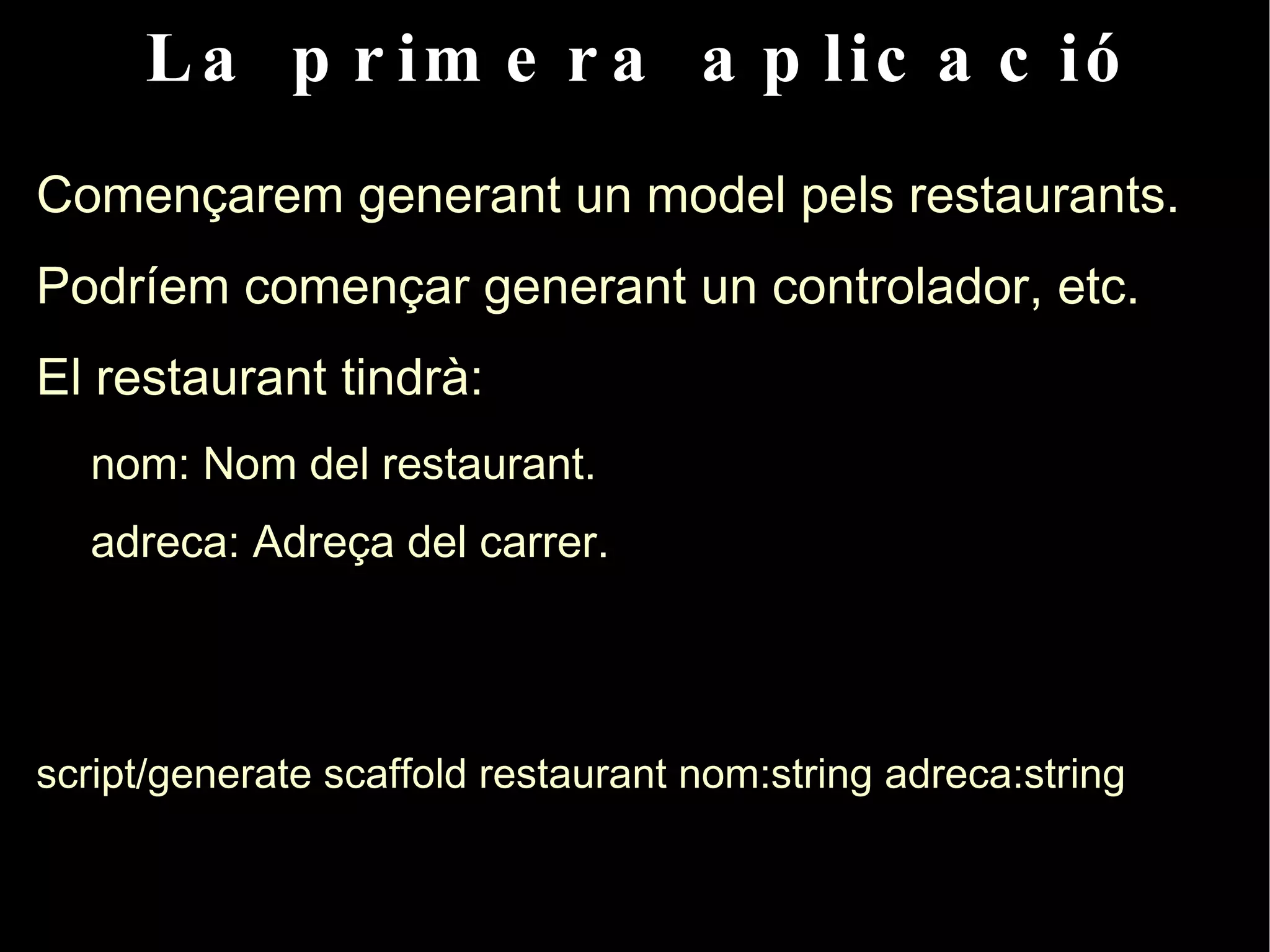 Implementar només el que hi ha l'especificació. 