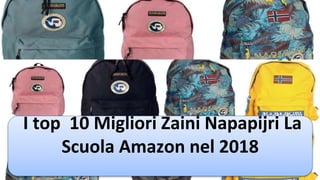 I top 10 Migliori Zaini Napapijri La
Scuola Amazon nel 2018
 