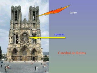 Catedral de Reims rosassa torre 