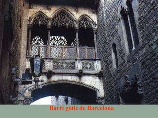 Barri gòtic de Barcelona 