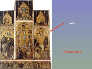 Retaule gòtic taules 