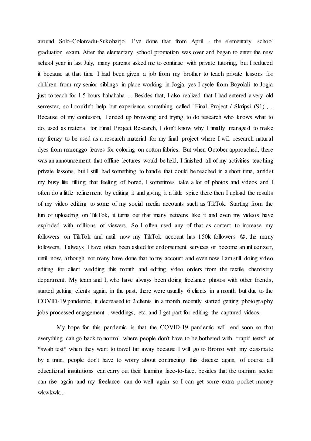 Contoh teks bahasa inggris "Daily activity during pandemic Contoh teks bahasa inggris "Daily activity during pandemic