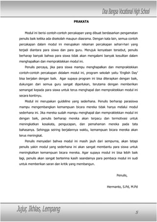 Daily conversation module