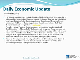 Daily Economic Update ,[object Object],[object Object],[object Object],Produced by NAR Research December 7, 2010 