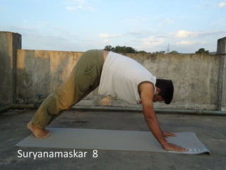 Suryanamaskar 8
 