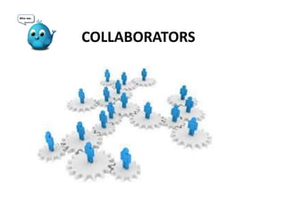 COLLABORATORS
 