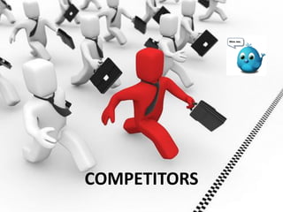 COMPETITORS
 