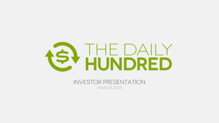 Investor Presentation
      March 2013
 