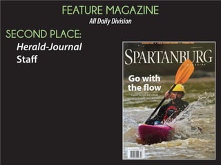 FEATURE MAGAZINE
AllDailyDivision
SECOND PLACE:
Herald-Journal
Staff
 