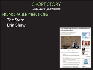 SHORT STORY
DailyOver45,000Division
HONORABLE MENTION:
The State
Erin Shaw
 