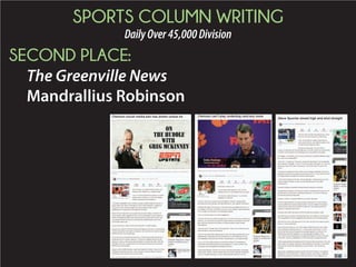 SPORTS COLUMN WRITING
DailyOver45,000Division
SECOND PLACE:
The Greenville News
Mandrallius Robinson
 