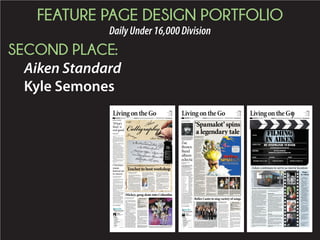 FEATURE PAGE DESIGN PORTFOLIO
DailyUnder16,000Division
THIRD PLACE:
TheTimesandDemocrat
Kristin Coker
SUNDAY
MAGAZINESUNDAY, MARCH 22, 2015 / C1
THE TIMES AND DEMOCRAT | WWW.THETANDD.COM
KRISTINCOKER/TDILLUSTRATION
GENE ZALESKI
TD Staff Writer
Withspringandwarmer
temperaturesfinallyhere,the
greatoutdoorsoffersmyriad
opportunitiestoexplorena-
ture,especiallytheavianworld.
Whetherit’sjustaca-
sualstrollthroughone’sown
backyardoravisittoawildlife
sanctuary,TheTDRegionis
anidealplaceforbothamateur
andseasonedbirdwatchersto
viewahugevarietyofbirds.
Orangeburg
County birding
BirdhavensaboundinOr-
angeburgCountyincluding
EdistoMemorialGardens,
SanteeStateParkandSan-
teeNationalWildlifeRefuge,
saysMattJohnson,education
managerandbirdexpertatthe
FrancisBeidlerForestAudu-
bonCenter.
“Thegreatthingaboutbirds
andbird-watchingisthatyou
don’thavetogoveryfarfrom
hometoseeandlearnabout
birds,”hesaid.“Thereare
manykindsofbirdsthatlive
theirentirelivesrightinour
backyards.”
Johnsonadded,“Manypeo-
plehavecreatedtheirownbird
sanctuarybyplantingnative
plantsandprovidingbirdfood
andwaterintheiryard.”
SanteeStateParkislocated
onthesouthsideofLakeMar-
ionoffofS.C.Highway6on
StateParkRoad.
Johnsonsaidthetypesof
birdsonecanseeintheareaare
numerousthistimeofyear.
Theseincludespeciesof
raptors(hawks,falconsand
eagles),wadingbirdssuchas
thegreatblueheronandsong-
birdslikewrens,warblersand
sparrows.Warblerscanin-
cludetheCapeMaywarbler,
black-throatedbluewarbler,
yellow-throatedwarbler,pine
warblerandblackpollwarbler
(spring),reportstheNational
AudubonSociety’sChristmas
BirdCount,thenation’slon-
gest-runningcitizenscience
birdproject.
“AswemoveintolateMarch
andApril,manytypesofbirds
willbegintomigratethrough
ourareaaswell,addingtothis
diversity,”Johnsonsaid.Santee
NationalWildlifeRefugeislo-
catedalongthenorthshoreof
LakeMariononbothsidesof
Interstate95.
Manyraresightingsofbirds
haveoccurredatSanteeNWR
overtheyears,includingwhite-
tailedkite,goldeneagle,yel-
lowrail,vermilionflycatcher,
warblingvireo,Philadelphia
vireoandLeConte’ssparrow,
accordingtotheCarolinaBird
Club,anon-profitorganiza-
tionthatrepresentsandsup-
portsthebirdingcommunityin
theCarolinas.
Johnsonsaidcertaintimes
ofthedayarebetterforbird-
watchingthanothers.
“Duringthefirstfewhours
ofdaylightisthebesttime
becausethisiswhenbirdsare
mostactive,”hesaid.“However,
birdscanbeseenthroughout
theday,andthelasthourbefore
darkcanbeespeciallygood.”
TheOrangeburgSodfarms
isanothergoodlocationtosee
birds,theCBCstates.Thesod
farmsarelocatedoffU.S.301
onSupersodBoulevardandon
BethelForestRoadoffofBig
BuckBoulevard.
Manyrarebirdshavebeen
foundhere,includingsandhill
crane,sharp-tailedsandpiper,
Sprague’spipit,LeConte’s
sparrowandyellow-headed
blackbird,tonameafew.
BIRDERS’PARADISE
TD Region in springtime filled with sights, sounds of avian world
Special to The TD
Thesunhasnotyetcomeup
overthehorizon.Thegrayof
nightstilllingers,andpuddles
ofdewarestillontheleaves
andground.
Despitetheearlyhour,a
numberofresidentsofThe
OaksinOrangeburgarestir-
ring,eagerlyanticipatingthe
comingday.Theirbeautiful
songsbreakthemorningsi-
lence.Theywingfrombranch
tobranch,rustlingtheleavesas
theygo.ThebirdsofTheOaks
aregreetingthenewday.
Situatedonmorethan660
acresofwoods,meadows,
pondsandlakes,TheOaksisa
perfecthabitatforawiderange
ofbirds.LocatedonRoute21,
notfarfromtheOrangeburg
sodfarms,TheOaksandthe
surroundingareahavebeen
calledoneofthehottestbird-
inglocationsinSouthCarolina
byDr.BillHiltonJr.,anoted
educator-naturalist,writer,
scientistandenvironmental-
ist.BasednearYork,Hilton
foundedtheHiltonPondCen-
terforPiedmontNaturalHis-
toryasanon-profitresearch,
educationandconservationor-
ganizationonhisfamilyprop-
ertyin1982.
Hewritesonhiswebsite
thatbetweenlateAugustand
earlyOctober,theareaattracts
shorebirdsastheymigrate.
Bigflocksofsandpipersand
ploversarepossibleaswell
asLesserGoldenpulversand
White-rumped,Buff-breasted,
orUplandsandpipers,Hil-
tonwrites.Theremayalsobe
breedingpopulationsofhorned
larksandkilldeer,hereports.
ThelateRobinM.Carter,au-
thorof“FindingBirdsInSouth
Carolina”(USCPress),remem-
beredthatononeJulyday“we
probablyhad1,000Pectoral
Sandpipersatthesodfarms,
anincrediblegatheringofthis
speciesforthestate.”
VeraWalling,awellness
specialistinTheOaksFitness
andWellnessdepartment,
isanavidphotographerand
birdwatcher.
The Oaks is real ‘tweet’ for birders
NIGHT HAWK
PAINTED BUNTING
NORTHERN CARDINAL
HUMMINGBIRD
See Paradise, C6
See Tweet, C6
SUNDAY
MAGAZINESUNDAY, AUGUST 9, 2015 / C1
THE TIMES AND DEMOCRAT | WWW.THETANDD.COM
Caleb Miller
Caleb,6,willbeattendingfirstgradeatOrangeburgPreparatorySchoolthisyear.
Hesaidhelikestoplay,butisalsolookingforwardtooneotherthinguponhisre-
turntoschool.
“Anewteacher,”Calebsaid,notingthatmathishisfavoritesubject.
He’sstillnotsure,however,whathewantstobewhenhegrowsup.
“Idon’tknow;Ijustliketoplay,”hesaid.
George Albergotti
George,6,isallsettobeginfirstgradeatOrangeburgPreparatorySchool.
Hehashisownsetofhighhopeswhenhereturnstotheclassroombecause
hehastoprepareforhisworkinspace.
“Ilikescience.Idomyhomework.Iwanttobeanastronaut,”
Georgesaid.
Hesaidhealsowantstomakesomenewpalswhileinschoolbe-
causehelikestohavefun.
Raleigh Wright
Raleigh,6,likesmathanddoeshersciencehomework,but
shesaidshewillalsoenjoyjustbeingakidwhileatschool.
“Ilikegoingontheplayground,”shesaid,notingthatshe
isn’tparticularlylookingforwardtoanythingelsewhenshe
beginsfirstgradeatOrangeburgPreparatorySchool.
“Idomyhomework,though,atschoolandthenwhenI
gethome,Idomyhomeworkthere,”shesaid.
Sheisplanningforafutureinsales.
“IwanttoworkatWal-Mart,”Raleighsaid,smiling.
Ansley Newsome
Ansley,7,isafriendlychildwhoislookingforward
toseeingalotofnewfaceswhenshebeginssecond
gradeatOrangeburgPreparatorySchool.
Anold,familiarface,however,willbethatofher
twinsister,Morgan.
“Ilookforwardtomeetingmynewteacherand
makingnewfriends,”saidAnsley,whoisstilldecid-
ingwhatshewantstobewhenshegrowsup.
“Idon’tknowyet,butIlikewriting,mathandsci-
ence,”shesaid.
Morgan Newsome
StartingsecondgradeatOrangeburgPreparatory
SchoolwilllikelynotbeachallengeforMorgan,7,be-
causeshelikestakingonnewones.
“Ilikescienceandmath.Wealwaysdoprojectsatmy
house,andIreallyenjoyit,”Morgansaid.
Shesaidshealsolooksforwardtoplayingand“meeting
mynewteacher.”
J.B. Belk
J.B.,9,willbeafourthgraderatHeathwoodHallinColumbia
thisyear.
“Iamgoingtolikemeetingmynewteacher.It’slikeanewfeeling
whenyougobacktoschoolbecauseyoudon’tknowhowtointeractor
figurethingsout,”Belksaid.
Hewillhavenoproblemfiguringoutsocialstudies,though.
“Ilikesocialstudies.It’sjustcooltolearnaboutpeopleinthepast
andhowtheymadethisearthtoday,”saidJ.B.,whoalsoplanstohave
alittlefun.
“Ijustlikehavingnoworries,really.Ilikespendingtimewithmy
friendsandstuff.Iwanttobeabasketballplayeroneday,”hesaid.
Patrick Belk
Patrick,7,willbeasecondgraderatHeathwoodHallinColumbia
duringtheupcomingschoolyear.
“Iwanttomeetnewfriendsandmeetmyteachers,”
hesaid.
Patricksaidhewantstobean“all-starbaseball
player”andhavealittlefuninschool,buthealsoreal-
izesthathehastoworkonhismath.
“Ijustliketoplay,butIlikestrategiesbecausetheyhelp
youdomath,”hesaid.
Layne Oswald
Pre-kindergartenwasfunforLayne,5,butsheislookingforward
tobeginninganewchapterinkindergartenatOrangeburgPrepara-
torySchool.
Oswaldsaidshestilldoesn’treallyknowwhattoexpectoutsideofhavingfun
withherfriend,June.
“Idon’tknow.IlikeplayingwithJune,”shesaid.
Shesaidsheenjoystheschoolworkthatsheandherclassmateshavealready
hadtomastertoprepareforkindergarten.
“Wehavetodolettersandthenwehavetocolorourpictureofit,”saidOswald,
addingthatshewantstomeethernewteacherandmakenewfriends.
eturningtoschoolaftersummervacationcanevokefeel-
ingsofbothfearandexcitementinchildrenastheyanx-
iouslyanticipatethenewacademicyear.
Meetingnewteachers,learningmultiplicationtablesand
earningaspotonthehonorrollarewhatsomeofthestu-
dentsarefocusedonastheyreturntotheclassroom.Here’swhata
fewofthemhadtosay:
Kids ready to hit the books,
have fun as they return to class
Ansley Newsome
Caleb Miller
George Albergotti
J.B. Belk
Layne Oswald
Morgan Newsome
Patrick Belk
Raleigh Wright
BACK
BASICS
DIONNE GLEATON
TD Staff Writer
See School, C2
SUNDAY MAGAZINESUNDAY, NOVEMBER 15, 2015 / C1
THE TIMES AND DEMOCRAT | WWW.THETANDD.COM
DIONNE GLEATON
TD Staff Writer
Asimplebearpattern.A
sewingmachine.Animagi-
native7-year-old.
Thethreadofcommonal-
itybetweenallthreeisthe
lovethathaspouredfromthe
heartoflittleAlexisStou-
demireintoherprojectaimed
atbringingsmilesandcom-
forttohurtingchildren.
Alexis,affectionately
knownas“Lex,”enjoysthe
sewingmachineshereceived
asaChristmasgiftattheage
of6.Shecarefullystitches
abearpattern,whichwill
eventuallybepackedwith
polyfillstuffing,paintedwith
asmiling,cheeryfaceand
givenanultimate“hugtest.”
Aftergivingherfirstbear
toheryoungersister,Cai-
lyn,tohaveasacompanion,
Alexisbegantothinkabout
otherchildrenwhomayneed
afriend.ThisishowtheLex
BearProjectbeganinJuly.
“Theideajustsortof
poppedintomyheadone
night.Itwaslikesomeweird
thingthatpopsupinyour
head,”Alexissaid.
Theprojectisafamilyaf-
fair,shesaid.
“Well,Dadcutsthebears,
MomhelpsstuffandCailyn
doesthehugtesttomake
surethere’senoughstuffing
inthem.Wejustthoughtit
wouldbekindofniceforkids
becausetheymightbekind
ofscared,”Alexissaid.
ChuckandErinStou-
demireofCalhounCounty
saidtheyareproudoftheir
daughter,whoturneda
simplesewingprojectintoa
full-blowninitiativethrough
which50bearshaveal-
readybeendonatedtothe
CharlestonCountySheriff’s
Department.
“Theideawasbroughtto
usbytheladythatgaveher
thesewingmachine,Judie
Travis,whoisoursew-
ingmentor.Shesaid,‘Ihave
somebodyinmysewing
guildthatusesthesebearsfor
officerstohandouttokids
whoarebeingremovedfrom
theirhomes,orwhoareincar
accidents,fires,oranytimea
kid’sscared,’”Erinsaid.
WhileAlexishadinitially
wantedtodonateherhome-
madebearstosickchildrenin
thehospital,stateDepart-
mentofHealthandEnviron-
mentalControlregulations
madeherfirstplantoocum-
bersome,hermothersaid.
Travis’idea,however,took
offafterAlexisdecidedthe
bearscouldservethesame
purposeinthehandsofpo-
liceofficers.
“WeaskedLexifthat’s
whatshewouldliketodo,
andshesaid,‘Sure,let’shelp
somekids.’So,wegot50of
themdowntoCharleston
County,whereshegotto
meetthesheriff,”Erinsaid.
“Another20bearshavebeen
senttotheSt.MatthewsPo-
liceDepartment.”
“Thirty were also sent
to the police department
in Kimberly, Idaho,” she
added.“I have family in
Idaho, and my cousin works
for that police depart-
ment. She has donated over
100 bears.”
Erinsaidshesometimes
getsmoreexcitedabout
herdaughter’seffortsthan
Alexisdoes.
“RightafterIfoundoutthe
bearshadarrivedinIdaho,
thatwasthepointwhereshe
haddonated100bears.Isaid,
‘Lexi,youhavedonated100
bears!’Shegoes,‘There’sstill
alotofkidsthatneedhelp,
Mom.’Iwasjusthumbled,”
shesaid.
Thefamilyisalsoplan-
ningtodonatebearstothe
OrangeburgCountySher-
iff’sOfficeVictims’Ser-
vicesUnit.
“Rightnow,thebearsare
justgoingtopoliceofficers.
Itisnochargetothematall,”
Erinsaid.“Lexwantskidsto
knowthatthere’ssomebody
outtherewhocares.”
Alexis,whoishome-
schooled,isameticulous
workerwhohasfoundtime
inherscheduletobrighten
thelivesofothers.
“Sewingtakesabout
maybe50secondstoamin-
ute.Stuffingmaytakemaybe
one,twoorthreeminutes.
You’vefirstgottoturnit,
though,whichtakeslike50
secondstoaminute,”said
Alexis,notingthathermom
assistsherwithsewingthe
bears’heads.
“Thatpart’salittlecom-
plicated,butshecandoevery
otherstepoftheprocess.The
facesaredrawnonbyher.
They’reallsewnbyher.She
canstuffthem.Allofit’sher,”
Erinsaid.
“Thefacetakesnotimeat
all,”saidAlexis,whohasher
ownwebsiteatwww.lexbear.
organdFacebookpageat
facebook.com/lexbearpro-
jecttoletothersknowabout
herproject.Shecanalsobe
reachedbyemailatlexi@lex-
bear.org.
“IhaveaFacebookpage
wherepeoplecangoonand
likestuff.Theycouldtellus
aboutdonationsandwhat
theygot,andwecouldtell
themwhat’sgoingonand
stuff,”Alexissaid.
Calhoun County girl brings comfort
to hurting kids with stuffed bear project
PHOTOS BY LARRY HARDY/TD
Alexis Stoudemire demonstrates how she makes the comfort bears for her Lex Bear Project.
The Stoudemire family pose inside the kitchen/workshop of their Calhoun County Home.
Pictured from left, Erin, Alexis, Chuck, and Cailyn.
BEARYBIG HEART
Alexis wants children
who are going through
a traumatic experience
to ﬁnd comfort in one
of her hand-made
bears.
LEFT: Alexis is hard at work sewing her bears
together. RIGHT: Alexis Stoudemire stretches to
reach the peddle of her sewing machine while
making one of her bears.
See Bears, C5
“Well, Dad cuts
the bears, Mom
helps stuff and
Cailyn does
the hug test to
make sure there’s
enough stuffing
in them. We just
thought it would
be kind of nice
for kids because
they might be
kind of scared.”
ALEXIS STOUDEMIRE
 
