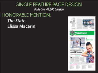 SINGLE FEATURE PAGE DESIGN
Daily16,000-45,000Division
FIRST PLACE:
The Island Packet
Lindsay Trapp
 