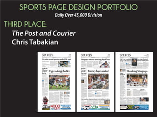 SPORTS PAGE DESIGN PORTFOLIO
Daily16,000-45,000Division
FIRST PLACE:
The Herald
Matt Memrick
+
FRIDAY SEPTEMBER 4 2015 1BFACEBOOK.COM/THEROCKHILLHERALD
TWITTER.COM/RHHERALDHERALDONLINE.COM
Sports ON THURSDAY, A JUDGE RULED THAT
PATRIOTS QB TOM BRADY WAS
PUNISHED TOO HARSHLY BY THE NFL
AND THAT HIS 4-GAME SUSPENSION
SHOULD BE LIFTED. 4B
BRADY WINS
North Carolina quarter-
back Marquise Williams
did it to himself Thursday.
The former Mallard
Creek star threw three
interceptions while the
Tar Heels were in the red
zone, two into the end
zone, as South Carolina
held on for a 17-13 season-
opening college football
victory at Bank of America
Stadium.
The Tar Heels moved
the ball from deep in their
own territory after holding
the Gamecocks on 4th-
and-1. But with about 3
1/2 minutes left, Williams
was picked off by middle
linebacker Skai Moore. It
was the second intercep-
tion by Moore.
The Tar Heels went
scoreless in the second
half after taking a 13-10
halftime lead on Nick
Weiler’s 38-yard field
goal.
3 WHO MATTERED
Shon Carson: The
Gamecocks’ third-string
tailback didn’t get a carry
until the second half, but
he went untouched to the
end zone on a 48-yard run
for the deciding score.
Pharoh Cooper: South
Carolina’s receiver/wild-
cat quarterback scrambled
all over the field to turn
what looked like a sure
sack into a first down. He
had four rushes for 20
yards and three catches
for 45 yards and a touch-
down. He completed one
pass, which lost six yards.
Elijah Hood: The form-
er Charlotte Catholic star
ripped off a 44-yard run in
the third quarter for the
Tar Heels. He finished
with 138 yards on 12 car-
ries.
OBSERVATIONS
A It had to be perplexing
to Gamecocks coach Steve
Spurrier that his offense
committed a delay-of-
game penalty heading into
the first play of the game.
How does that happen?
A Spurrier hates to punt.
So he wasn’t reluctant to
let punter Sean Kelly take
off down the right sideline
PHOTOS BY ROBERT WILLETT rwillett@newsobserver.com
North Carolina quarterback Marquise Williams (12) is slowed by South Carolina’s Dante Sawyer (95) and sacked by the South Carolina defense for a six-yard loss on the Tar Heels’
final drive of the game late in the fourth quarter in the Belk College Kickoff on Thursday at Bank of America Stadium in Charlotte, N.C.
SOUTH CAROLINA 17, NORTH CAROLINA 13
Gamecocks win
border battle
. ......................................................
UNC’s Marquise Williams
picked off 3 times in red
zone
. ......................................................
Heat, numerous penalties
impede play
. ......................................................
Carrie Underwood to
appear at December’s
Belk Bowl
. ......................................................
BY RICK BONNELL
rbonnell@charlotteobserver.com
North Carolina’s Bug Howard (84) reacts after an incomplete pass from quarterback
Marquise Williams in the third quarter, with defensive pressure from South Carolina’s
Jordan Diggs (42).SEE GAMECOCKS, 4B
ROCK HILL
York-South Pointe looks
like a toss-up.
Friday night’s game
could come down to which
team’s quarterback makes
the first mistake. Neither
York’s Cameron McKin-
ney nor South Pointe’s
Greg Ruff have turned the
ball over yet in two games
this season, and while any
team would gladly wel-
come safe quarterback
play, that fact may benefit
York more than South
Pointe. McKinney’s solid
play at QB enables York to
play its best athlete – Wal-
ly Wilmore – all over the
field and on both sides of
the ball.
“This offense – this
whole short pass to open
up the run – (McKinney) is
that type of quarterback,”
said York coach Bobby
Carroll. “He’s been real
efficient in throwing the
ball short. If they cover
them it allows us to run
the ball. We haven’t taken
many sacks this year and
he’s just done a good job
of managing the offense.”
McKinney arrived at
York from Rock Hill High
School, and is still winning
over his teammates, ac-
cording to Carroll. But
he’s made great strides in
that department because
of his commitment during
an offseason in which he
didn’t miss any workouts
or 7-on-7’s. Wilmore, the
standout junior who some
thought might take over
for graduated QB Deshaw
Andrews, will still play
some quarterback and
excite the crowd and his
teammates. But the Cou-
gars want to ride McKin-
ney as they can.
YORK AT SOUTH POINTE, 7:30 P.M.
Efficient QB spurring
York offense so far
BRET MCCORMICK
York rising senior Cameron McKinney took reps as the
Cougars’ starting quarterback during their spring
scrimmage on May 20.
. ......................................................
Cameron McKinney has
completed 42-of-48
passes with no
interceptions
. ......................................................
His South Pointe
counterpart, Greg Ruff,
has been at least as good
. ......................................................
York has an arsenal of
weapons on the offensive
side of the ball
. ......................................................
BY BRET MCCORMICK
bmccormick@heraldonline.com
SEE QB, 6B
Check out game capsules for
tonight’s matchups. 6B
+
FRIDAY SEPTEMBER 25 2015 1BFACEBOOK.COM/THEROCKHILLHERALD
TWITTER.COM/RHHERALDHERALDONLINE.COM
Sports AT 70, USC COACH STEVE
SPURRIER SAYS HE’S STILL INTO
COACHING THE GAMECOCKS.
BUT FOR HOW LONG? 3B.
STILL LOVING IT
YORK
Considering what he’s
been through before, reco-
vering from a hairline
fracture was easy for York
offensive lineman Danny
Warren.
The junior missed the
first four games of the
2015 season with a nearly
broken right fibula, but it’s
healed sufficiently that he
was able to play – and play
well – in last week’s win
over Boiling Springs. It’d
take much more than a
broken leg to keep Warren
off the field for long.
“He can adapt and im-
provise and overcome and
that’s what makes a good
football player,” said York
coach Bobby Carroll.
“And a good person, a
successful person.”
Part of Warren’s reputa-
tion for toughness comes
from a harrowing experi-
ence in eighth grade.
In early 2012, Warren
began to have dizzy spells
that set off alarm bells for
him and his parents, Dan
and Allison. Dan is a
former firefighter that
now trains firefighters in
high-angle rescue, how to
deal with hazardous mate-
rials and other high risk
situations, while Allison is
a nurse that previously
worked in the intensive
care unit for prematurely
born babies.
Doctors thought it
might be puberty or that
skipping meals was caus-
ing Warren’s headaches
and dizziness. An MRI
finally pinpointed a gan-
glioglioma in the left half
of Danny’s brain.
If there is a preferred
brain tumor, it’s a gan-
glioglioma. The tongue-
tying abnormality is a
slow-growing, benign
tumor that generally af-
fects young adults and
children; Allison Warren
suspects it’s possible Dan-
ny was born with his. The
tumor was found in De-
cember 2012 but there
were still a few nervy,
headache-filled months
before it was removed
Feb. 12 during a four-hour
surgery in Charlotte. War-
ren’s last memory was
laying on a cold operating
BRET MCCORMICK
bmccormick@heraldonline.com
Tough is a fair descriptor
for York’s junior left tackle
Danny Warren.
ROCK HILL AT YORK, 7:30 P.M. FRIDAY
Health issues haven’t stopped
York’s Warren from excelling
. ..................................................................................................................
Tough offensive lineman has been clumsy and unlucky,
but has come through every difficult health situation
he’s faced
. ..................................................................................................................
Warren started every game on York’s offensive line as a
sophomore
. ..................................................................................................................
The Cougars host Rock Hill Friday in both teams’ region
opener
. ..................................................................................................................
BY BRET MCCORMICK
bmccormick@heraldonline.com
SEE WARREN, 3B
ONLINE
At heraldonline.com: Warren
discusses his return from a hairline
fracture.
The World Cup has arrived in
Rock Hill.
(Huh?)
This isn’t the Quidditch
World Cup, or even the soccer
version. It’s the UCI BMX Su-
percross World Cup’s final leg,
which determines the men’s and
women’s world champions.
Rock Hill is the fifth and last
stop on the UCI BMX Super-
cross World Cup circuit. The
event began in April in Man-
chester, England, before hitting
Papendal, The Netherlands in
May. After a three-month break,
the tour picked up again in Swe-
den in August. Santiago Del
Estero hosted the fourth round
earlier this month.
PHILLIPS, PAJON IN THE
DRIVER’S SEAT HEADED
INTO FINAL WORLD CUP LEG
Englishman Liam Phillips
leads the men’s elite division by
120 points, courtesy of victories
in three of the four stages.
Dutch riders Niek Kimmann
and Jelle van Gorkom trail in
second and third place. Barring
a complete collapse, Phillips is a
heavy favorite to seal the deal
this weekend in Rock Hill. Con-
nor Fields is the top-ranked
American, sitting in eighth
place.
Colombia’s Mariana Pajon
leads the women’s standings by
30 points over American Alise
Post. Pajon won the Dutch and
Argentine legs of the World
Cup, while Post won the Swed-
ish leg and placed second in the
opener in England. Both have an
excellent shot to win the World
Cup title this weekend.
Venezuela’s Stefany Hernan-
dez is a dark horse in third
place, a further 80 points behind
Pajon and Post, who raced in
Rock Hill last spring during the
USA BMX National Champion-
ships. Pajon has yet to ride in
Rock Hill, though she has previ-
ously visited the track.
WORLD CUP IMPACTS
OLYMPIC QUALIFYING
Much like the USA BMX Na-
tional Championships back in
March impacted Olympic qual-
ifying, the UCI World Cup se-
ries also helps riders earn points
to get closer to Rio 2016. Coun-
tries have to qualify for the
Olympics, and then the amount
of riders that each team can
take is determined by a sort of
power rankings.
American Olympic hopefuls
would be more worried about
beating out a crowded field of
competitors to make their coun-
try’s team, because the United
States is almost a lock to qualify
for Rio. Pajon is a lock to make
PHOTOS BY CRAIG DUTTON craigdutton.com
American rider Barry Nobles whizzes through the sky as the sun sets over the Novant Health BMX Supercross track Wednesday night. The UCI BMX Supercross World Cup begins
Friday and runs through Saturday in Rock Hill.
BMX WORLD CUP
Rock the
Cup
American Alise Post enters the final leg of the UCI BMX Supercross
World Cup in second place. She raced in Rock Hill last March during
the USA BMX National Championships.
. ..........................................................................................................................................
Top riders in the world are in Rock Hill for the fifth and final leg of
the UCI BMX Supercross World Cup
. ..........................................................................................................................................
Races also count for Olympic qualifying standings
. ..........................................................................................................................................
Riders and organizers alike praised Novant Health BMX Supercross
Track and one of the best in the world
. ..........................................................................................................................................
ONLINE
Visit heraldonline.com to see a video
interview with Colombian Olympic women's
BMX gold medalist Mariana Pajon
BY BRET MCCORMICK
bmccormick@heraldonline.com
‘‘“IT’S FAST, IT’S NOT
THAT TECHNICAL, BUT
GOOD FOR RACING.
IT’S GONNA BE A
TIGHT RACE,
SUPER-COOL TO
WATCH.”
Colombian and women’s leader
Mariana Pajon on the Rock Hill
course
. ..........................................................................................................................................
GO WATCH THE RACES
The event runs Friday and Saturday at Novant Health BMX Supercross
Track, located off Cherry Road, near Interstate 77; gates open at 3:30
p.m., on both days. Autograph sessions with pro riders will be held
from 4 to 4:45 p.m. Races begin at 5 p.m. on Friday with daily awards
at 8:50 p.m. Riders warm up Saturday at 5 p.m., with races beginning
at 6 p.m., and awards at 9:50 p.m.
Parking is free. One-day tickets are $10 for adults, $5 for children
(ages 6 to 18), and $5 for seniors (age 50-plus). Two-day passes are
$15 for adults, $8 for children and seniors. Children 5 and younger get
in free, and tickets can be purchased at the gate or online at
www.RockHillSCBMX.com.
Rock Hill’s Novant Health BMX Supercross track will also host the UCI
BMX Supercross World Cup in 2016 and the UCI BMX World
Championships in 2017.
...........................................................................................................................................
SEE BMX, 5B
+
MONDAY NOVEMBER 9 2015 1BFACEBOOK.COM/THEROCKHILLHERALD
TWITTER.COM/RHHERALDHERALDONLINE.COM
Sports AFTER GOING 0-5 ON
THE ROAD, SHAWN ELLIOTT
AND THE GAMECOCKS ARE
HAPPY TO BE AT HOME THIS
WEEK. 2B
OFF THE ROAD
The Carolina Panthers
seemed well on their way
to continuing their unde-
feated streak, but they had
to make it interesting.
Up by 23 points in the
fourth quarter against the
Green Bay Packers, the
Panthers had a late-game
scare for a second consec-
utive week. But this time
Carolina didn’t need over-
time to get the win, in-
stead sinking the Packers
37-29 to take firm control
of the No. 1 seed in the
early NFC playoff picture.
The victory came six
days after the Panthers
beat Indianapolis 29-26 in
overtime on Monday
night.
The 8-0 start is the
Panthers’ best in the 21-
year history of the fran-
chise.
With his team down
eight, reigning NFL MVP
Aaron Rodgers threw an
interception on fourth
down near the goal line
with 1:54 left in the game.
Thomas Davis made the
leaping interception to
seal the game.
Quarterback Cam New-
ton had an up-and-down
day, connecting on seven
pass plays of 20 or more
yards but throwing a key
interception in the final 3
minutes, giving Green Bay
(6-2) life. He finished 15 of
30 for 297 yards, three
touchdowns and that in-
terception.
“He did some really
good things and had some
good moments,” Panthers
coach Ron Rivera said. “I
promise you there’s only
one throw he’d like to
have back.”
THREE WHO MATTERED
Kony Ealy: Ealy got a
strip sack for the second
consecutive game after
getting to Aaron Rodgers
in the fourth quarter. Later
in the quarter he brought
pressure and hit Rodgers
as he threw.
Kurt Coleman: The
veteran safety always
seemed to be right on
PHOTOS BY DAVID T. FOSTER III dtfoster@charlotteobserver.com
Panthers defensive tackle Star Lotulelei (98) sacks Packers quarterback Aaron Rodgers (12) as Jared Allen (69) and Luke Kuechly (59) close in during the first quarter at Bank of
America Stadium in Charlotte on Sunday. The Panthers built a 27-7 halftime lead but still drew a scare in the final minutes as Green Bay threatened to even it up.
Carolina Panthers' Thomas Davis (58) is congratulated by
teammates including A.J. Klein (56) after intercepting a
Green Bay Packers pass late in the game at Bank of
America Stadium on Sunday, November 8, 2015. The
Panthers won 37-29, and improve to 8-0.
PANTHERS 37, PACKERS 29
Panthers
go 8-0, survive
late threat
BY JONATHAN JONES
jjones@charlotteobserver.com
. ..............................................................................................................................................................................
Carolina Panthers remain the NFC’s only undefeated team after win over Green Bay
. ..............................................................................................................................................................................
Quarterback Cam Newton threw for three touchdowns and ran for another
. ..............................................................................................................................................................................
Carolina defense shut down Packers running game, then survived Aaron Rodgers
. ..............................................................................................................................................................................
SEE PANTHERS, 2B
FORT WORTH, TEXAS
Jimmie Johnson might
not be in the Chase any-
more, but he made his
presence felt Sunday in
NASCAR’s postseason.
Snatching a victory from
Chase-driver Brad Kese-
lowski with three laps
remaining, Johnson won
Sunday’s AAA Texas 500
at Texas Motor Speedway.
Johnson’s victory was
his third straight at Texas
and the 75th of his career,
one short of Dale Earn-
LARRY PAPKE AP
Jimmie Johnson burns his tires as he celebrates winning Sunday’s Sprint Cup race at Texas Motor Speedway in Fort
Worth. Johnson led only six laps. The victory was his third straight at Texas and the 75th of his career.
AT TEXAS MOTOR SPEEDWAY
Johnson navigates past
Keselowski for surprise win
SEE NASCAR, 4B
. ..................................................................................................................
Johnson, not in the Chase, passes Brad Keselowski with
three laps remaining
. ..................................................................................................................
Keselowski led 312 of 334 laps but faltered after caution
. ..................................................................................................................
Jeff Gordon remains only driver who has clinched spot
in final round
. ..................................................................................................................
BY DAVID SCOTT
dscott@charlotteobserver.com
Winthrop is the top seed
in the Big South Confer-
ence men’s conference
tournament after sharing
portion of the regular-
season title with Radford.
Each had a regular-
season championship with
7-1-1 league records and
22 points.
Winthrop is the top
overall seed in the confer-
ence tournament due to a
head-to-head tiebreaker,
and the Highlanders
earned the No. 2 seed.
Winthrop defeated Rad-
ford 1-0, on Oct. 13 in
Rock Hill.
Coastal Carolina fin-
ished third with a 6-1-2
mark for 20 points, while
Campbell earned the No.
4 seed by finishing at
5-4-0 for 15 points. Each
of the top four seeds will
host a quarterfinal-round
game on Tuesday.
The 2015 Big South
Men’s Soccer Champion-
ship quarterfinals will be
played at campus sites on
Tuesday before moving to
Bryan Park in Greensboro,
N.C. for the semifinals
and finals on Nov. 13 and
15. The quarterfinals and
semifinals will air on the
Big South Network, while
the final will be shown on
ESPN3. The Big South’s
tournament champion
receives an automatic bid
to the NCAA Men’s Soccer
Tournament.
BIG SOUTH MEN’S SOCCER TOURNAMENT
Top seeded Winthrop
hosts Bulldogs Tuesday
Staff report
. ......................................................
The full tournament
schedule
Quarterfinals (Campus Sites), Tues., Nov.
10
Tuesday’s games (all start at 7 p.m.)
#8 UNC Asheville at #1 Winthrop
#7 Gardner-Webb at #2 Radford
#6 High Point at #3 Coastal Carolina
#5 Longwood at #4 Campbell
Friday, Nov. 13 semifinals (Bryan Park,
Greensboro, N.C.)
Match 5: No. 4/5 winner vs. No. 1/8 win-
ner, – 4 p.m.
Match 6: No. 2/7 winner vs. No. 3/6 win-
ner – 7 p.m.
Sunday, Nov. 15 final at Bryan Park,
Greensboro, N.C.
Match 7: winner, Match 5 vs. winner,
Match 6 – 2 p.m.
.......................................................
 
