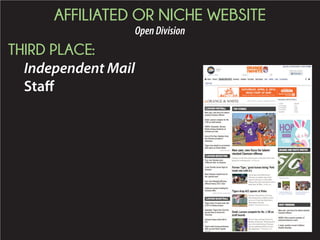AFFILIATED OR NICHE WEBSITE
OpenDivision
THIRD PLACE:
Independent Mail
Staff
 