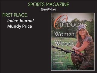 SPORTS MAGAZINE
OpenDivision
FIRST PLACE:
Index-Journal
Mundy Price
 