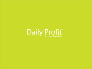 Daily profit