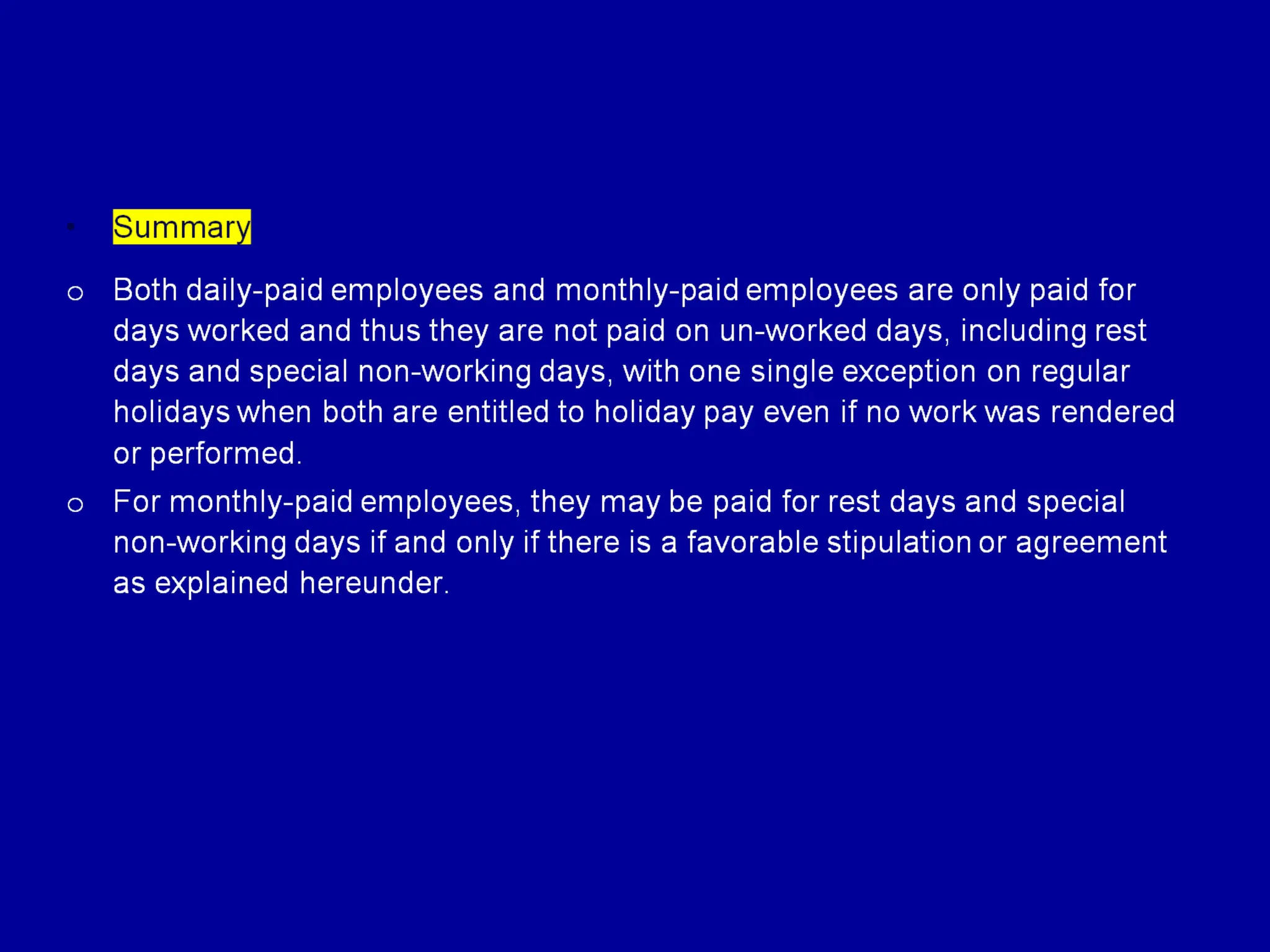 Daily Rate vs Monthly Rate on Manner of Payment of Workers