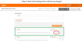 “Step 4- After Proof reading click on edit for any changes”
 