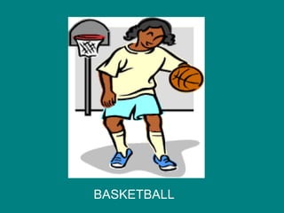 BASKETBALL 