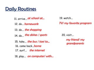 Daily routine exercise 297739.pptpresent simple afirmative for ...