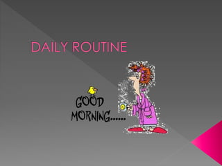 Dailyroutine (images only)